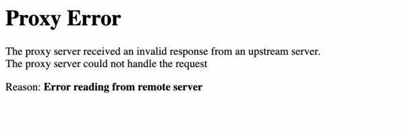 Proxy error page indicating “Error reading from remote server” after payment